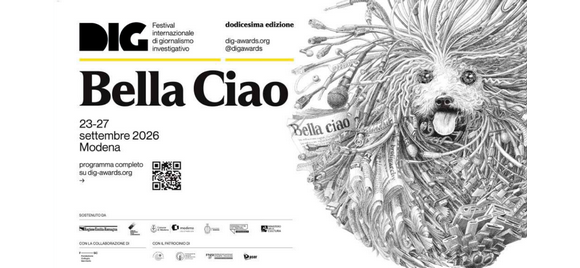 Eccellenze del giornalismo investigativo internazionale a DIG Festival «Bella Ciao». Dal 23 al 27 settembre 2026 a Modena