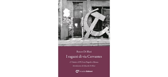 “I ragazzi di via Cervantes”: storia di un giornalista, di un giornale e di un partito