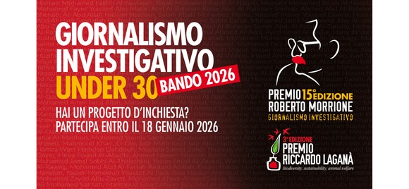 Premio Roberto Morrione e Premio Riccardo Laganà rivolti agli under 30. Scadenza 18 gennaio 2026